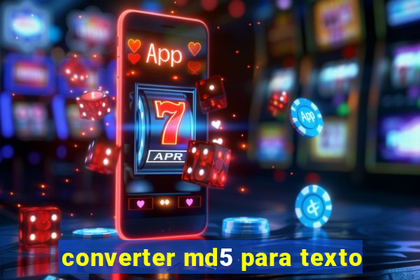 converter md5 para texto